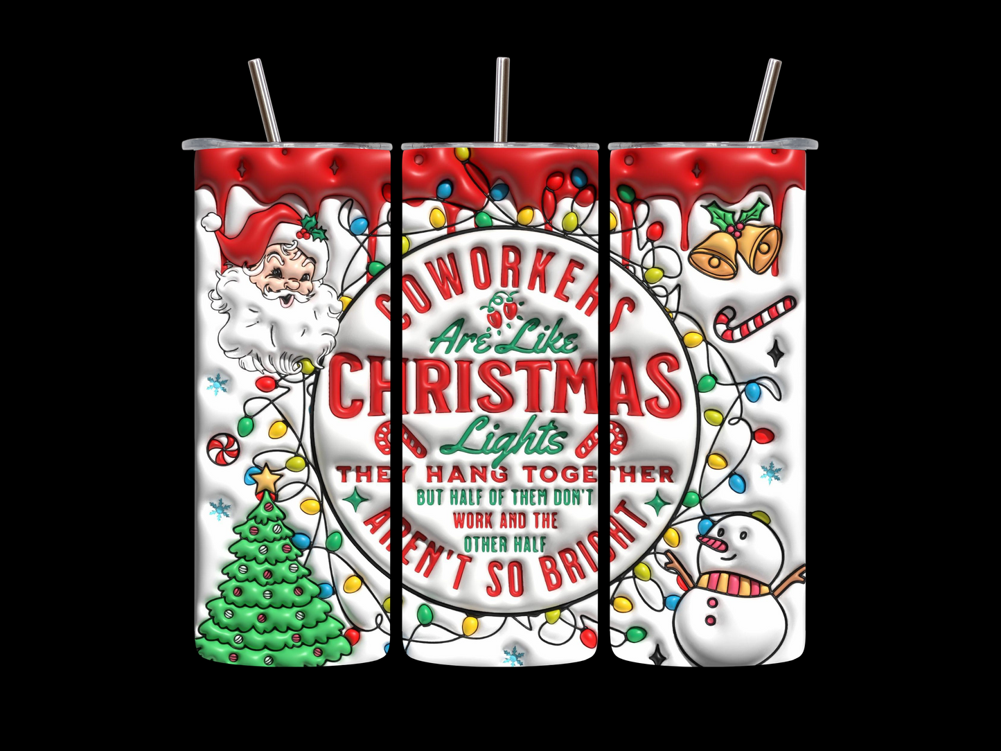 Coworkers Christmas 20 oz Skinny Tumbler