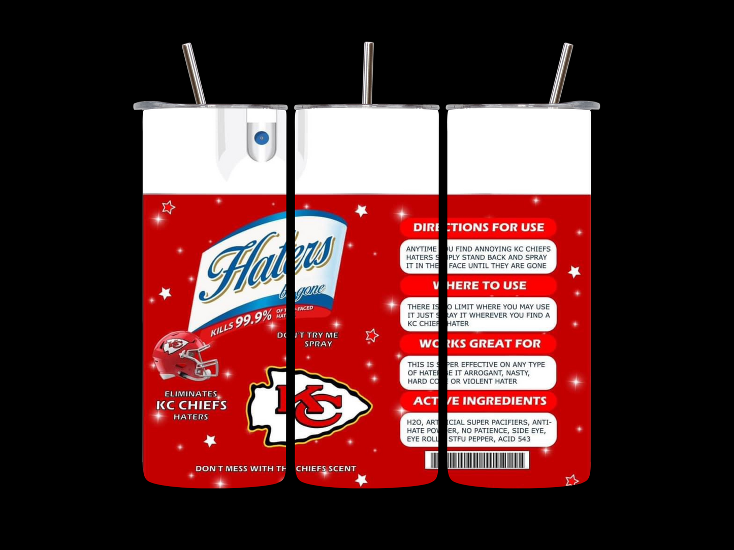 Kansas City Chiefs Haters Be Gone 20oz  skinny tumbler