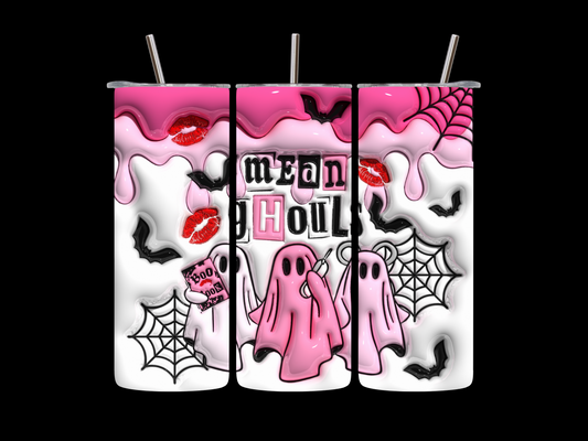 Mean Ghouls 20oz Skinny oz Tumbler